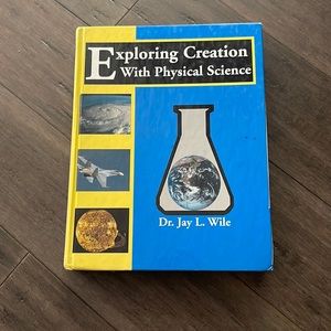 Exploring creation with physical science